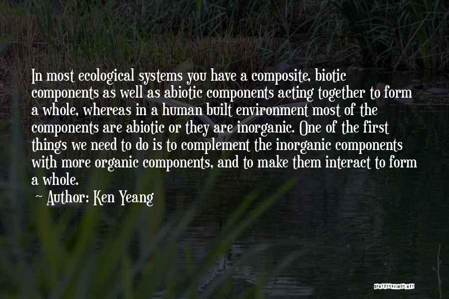 Ken Yeang Quotes 2182712