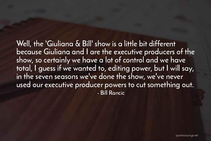 Kenadie Christensen Quotes By Bill Rancic Kenadie Christensen Quotes By Bill Rancic