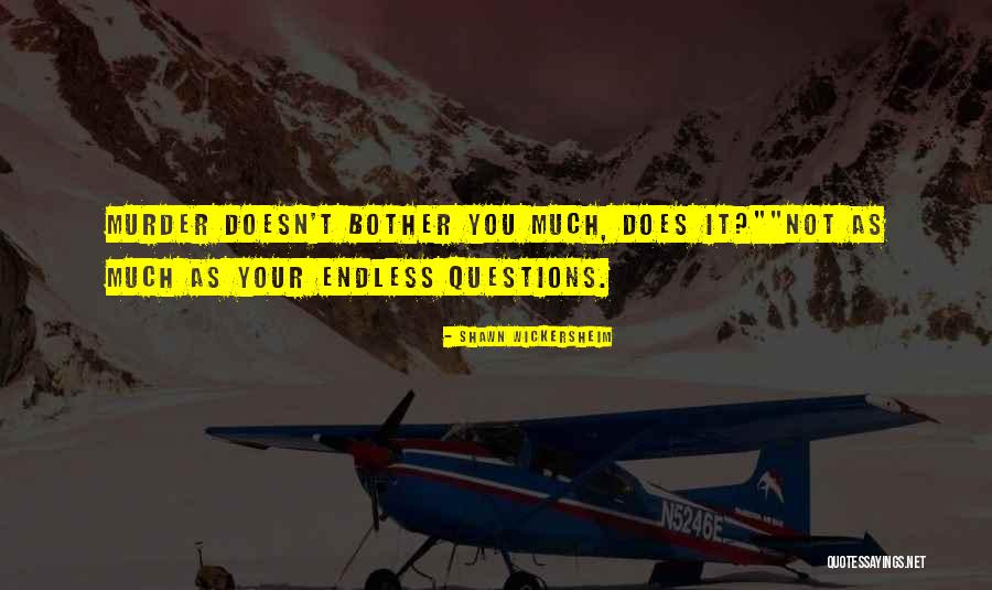 Kenadie Jourdin Bromley Quotes By Shawn Wickersheim Kenadie Jourdin Bromley Quotes By Shawn Wickersheim