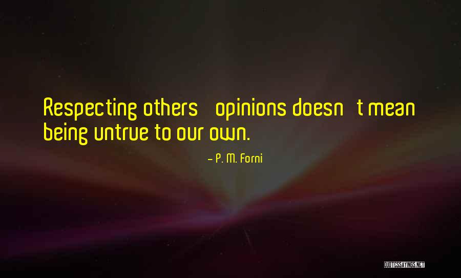 Kenaf Fibre Quotes By P. M. Forni Kenaf Fibre Quotes By P. M. Forni