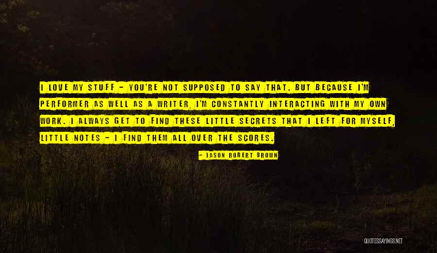 Kenah Quotes By Jason Robert Brown Kenah Quotes By Jason Robert Brown