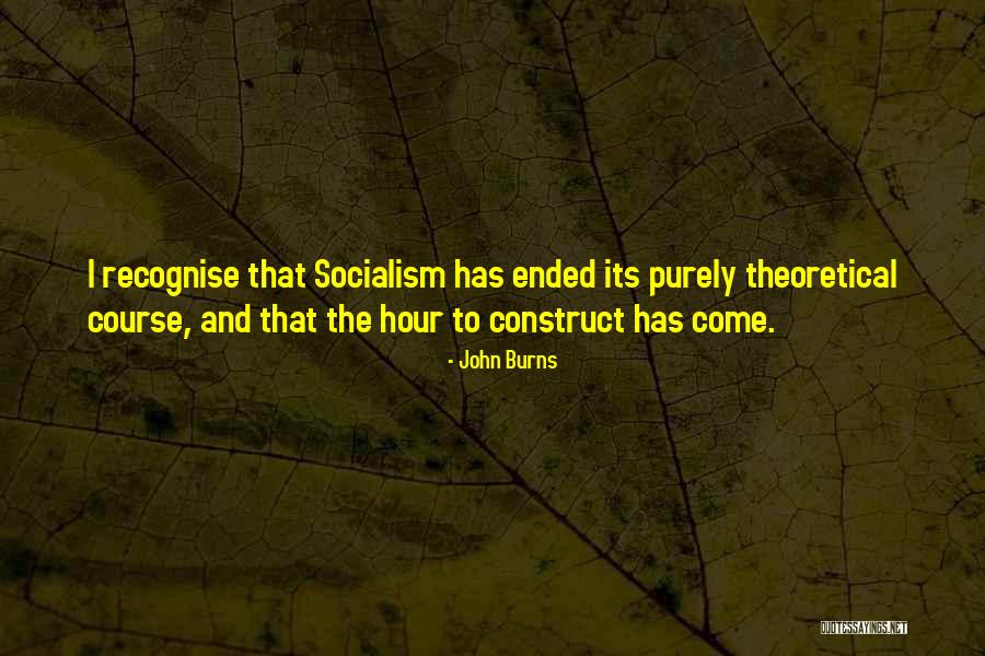 Kenaikan Isa Quotes By John Burns Kenaikan Isa Quotes By John Burns