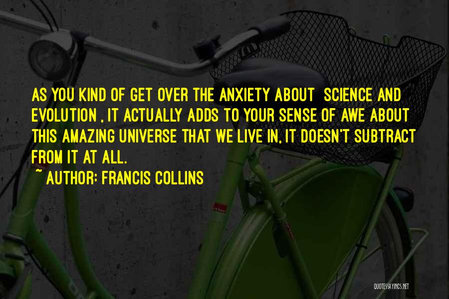 Kenamox Quotes By Francis Collins