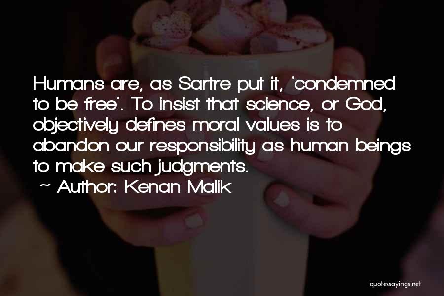 Kenan Malik Quotes 1656450