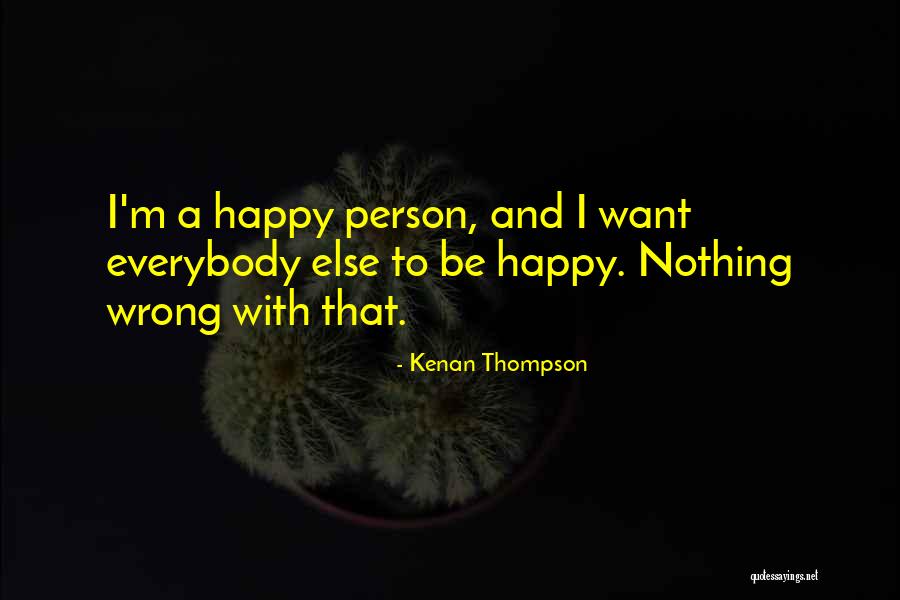 Kenan Thompson Quotes 1035336