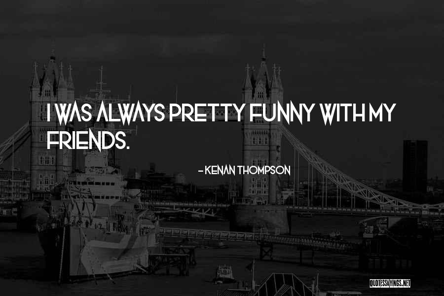 Kenan Thompson Quotes 1677811 Kenan Thompson Quotes 1677811