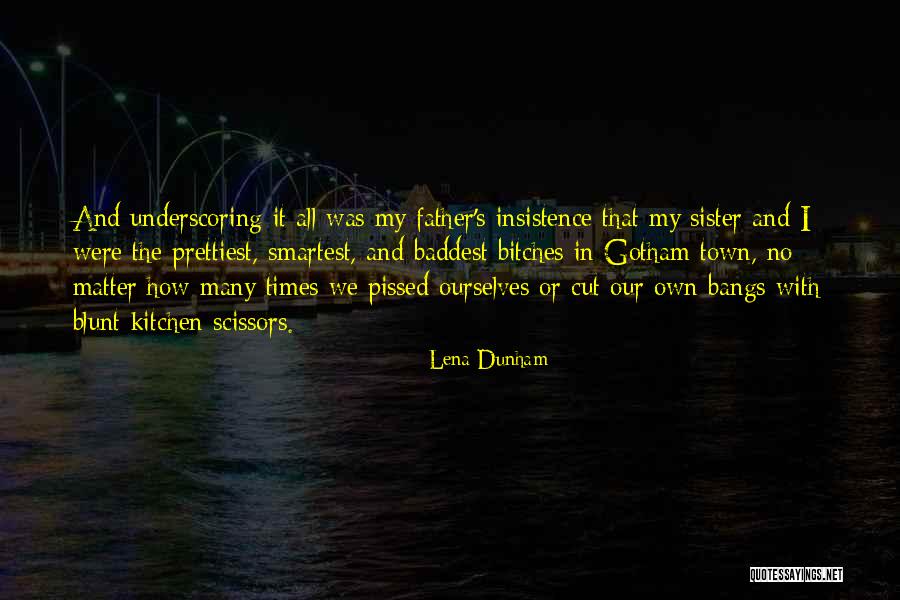 Kenania Quotes By Lena Dunham Kenania Quotes By Lena Dunham