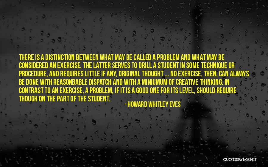 Kenara Mouth Quotes By Howard Whitley Eves