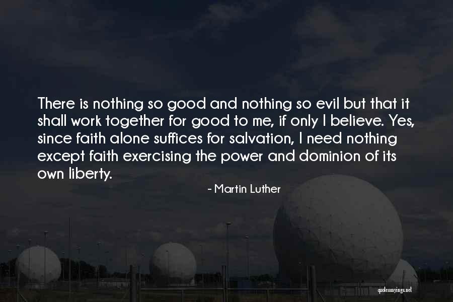 Kenara Mouth Quotes By Martin Luther