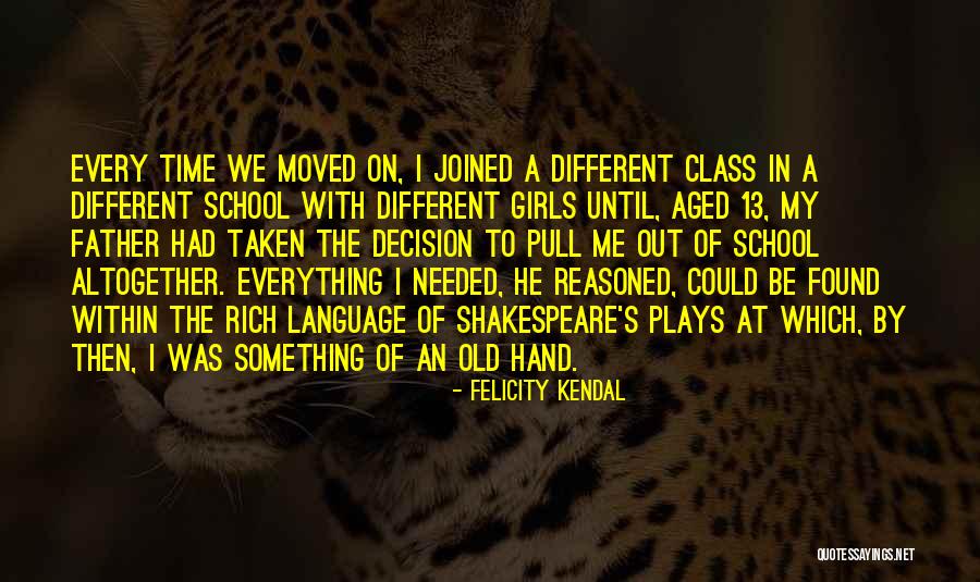 Kendal Quotes By Felicity Kendal Kendal Quotes By Felicity Kendal