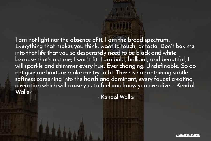 Kendal Waller Quotes 2217303 Kendal Waller Quotes 2217303