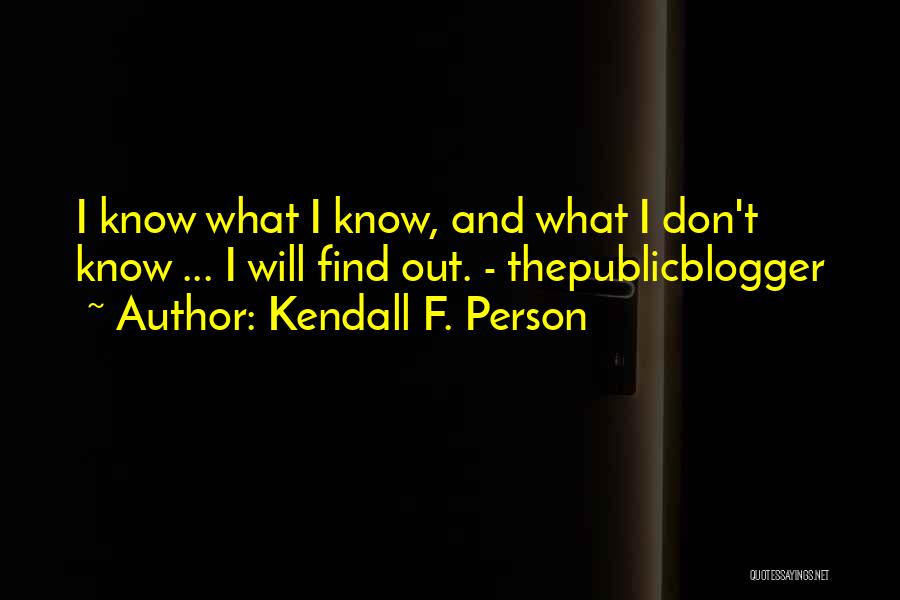 Kendall F. Person Quotes 400074