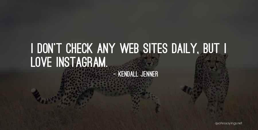 Kendall Jenner Instagram Quotes By Kendall Jenner Kendall Jenner Instagram Quotes By Kendall Jenner