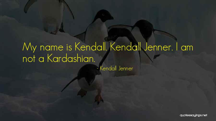 Kendall Jenner Quotes 1288886