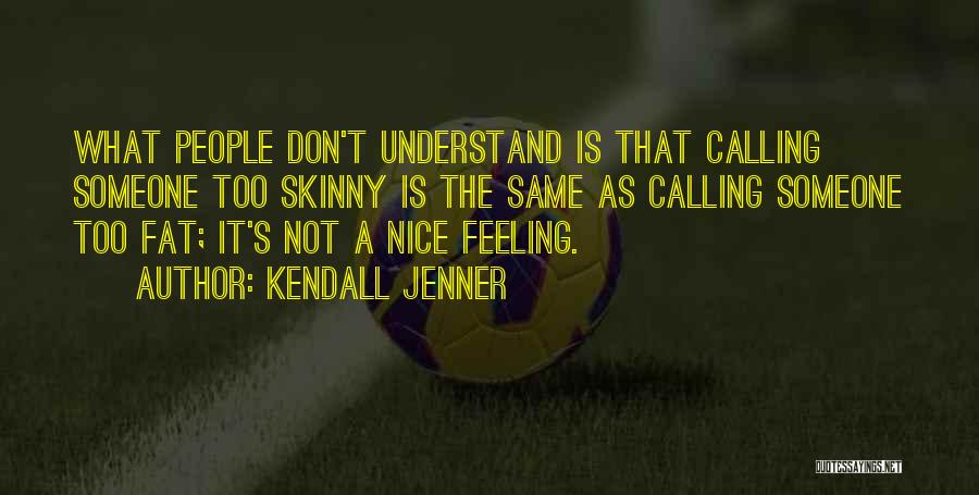 Kendall Jenner Quotes 1449776