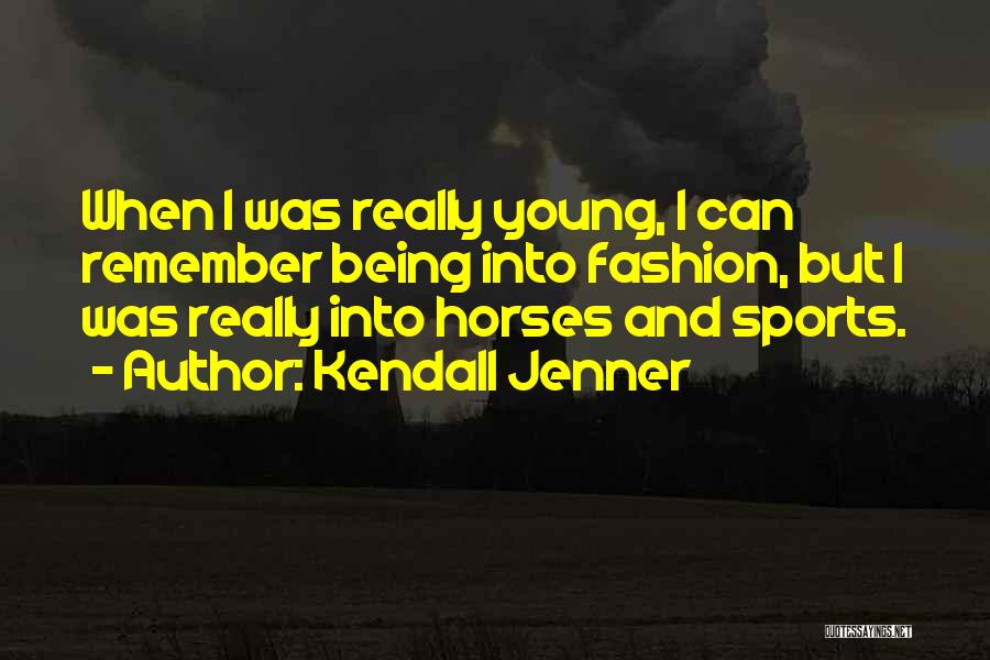 Kendall Jenner Quotes 1521960
