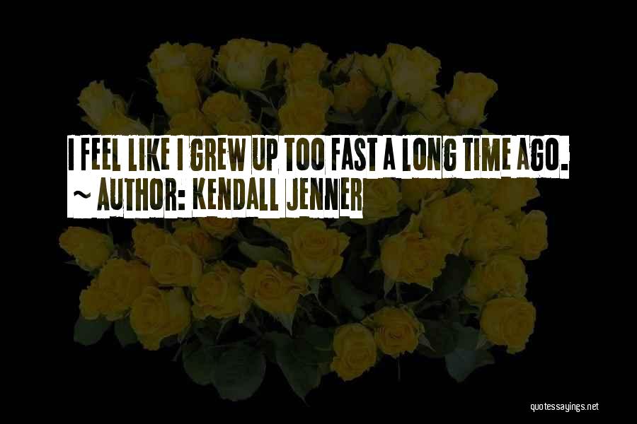 Kendall Jenner Quotes 1533349