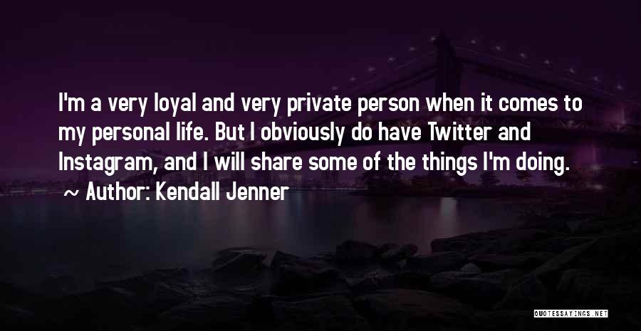 Kendall Jenner Quotes 2126711