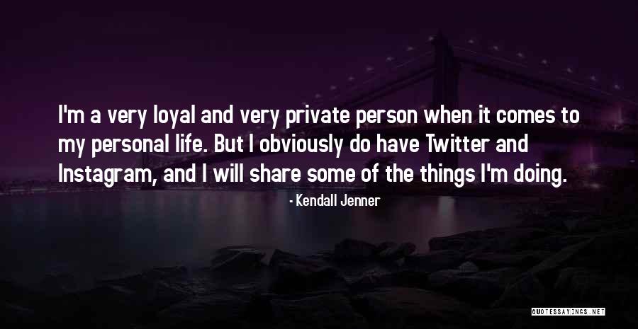 Kendall Jenner Quotes 2126711