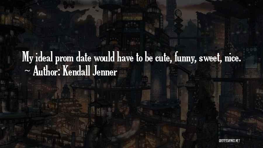 Kendall Jenner Quotes 2152063