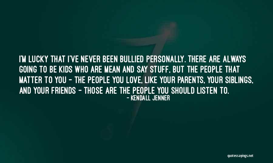 Kendall Jenner Quotes 224013