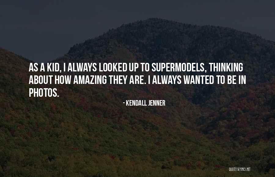 Kendall Jenner Quotes 225883