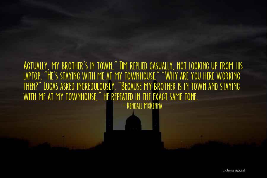 Kendall McKenna Quotes 1142682 Kendall McKenna Quotes 1142682