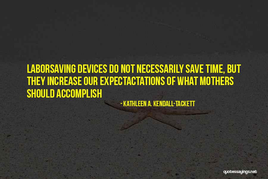 Kendall Quotes By Kathleen A. Kendall-Tackett Kendall Quotes By Kathleen A. Kendall-Tackett