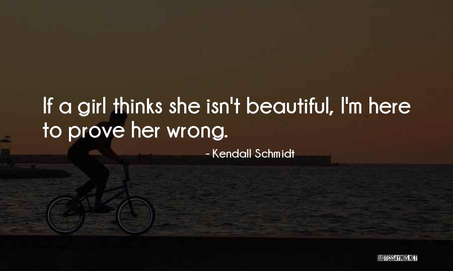 Kendall Quotes By Kendall Schmidt Kendall Quotes By Kendall Schmidt