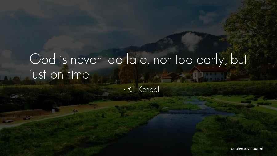 Kendall Quotes By R.T. Kendall