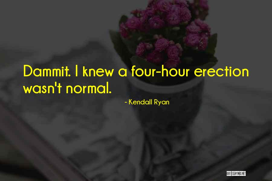 Kendall Ryan Quotes 1978313 Kendall Ryan Quotes 1978313
