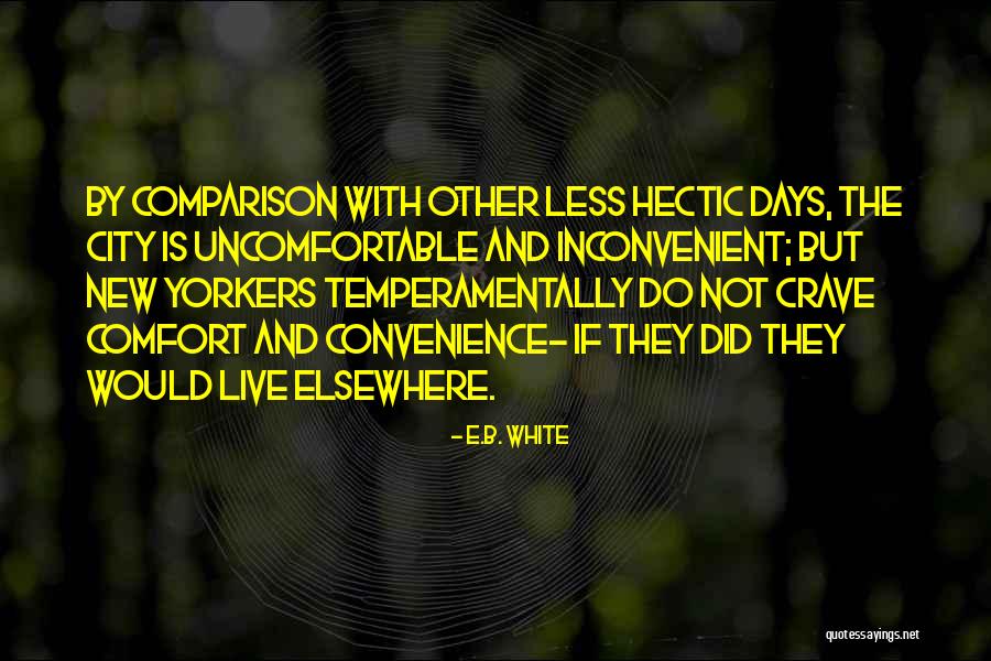 Kendalle Aubra Quotes By E.B. White Kendalle Aubra Quotes By E.B. White