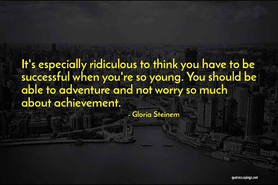 Kendalle Getty Quotes By Gloria Steinem Kendalle Getty Quotes By Gloria Steinem