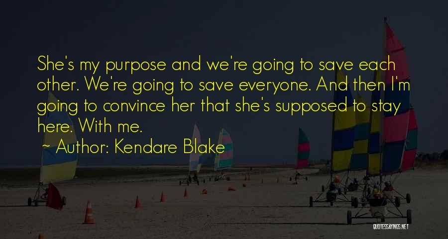 Kendare Blake Quotes 1461404