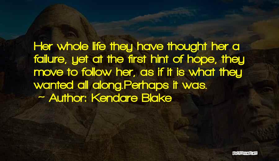 Kendare Blake Quotes 530808