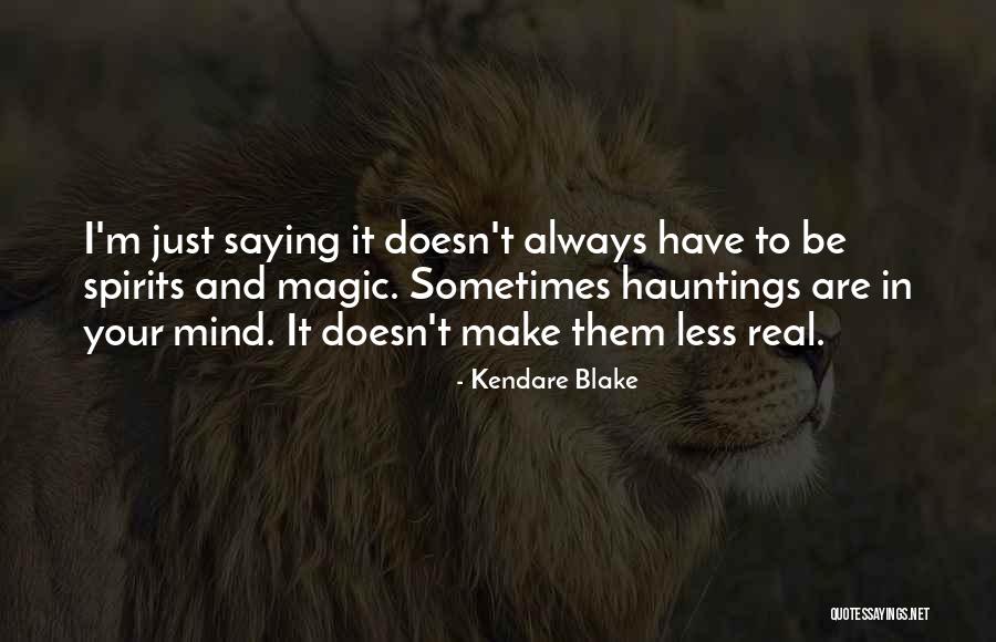 Kendare Quotes By Kendare Blake Kendare Quotes By Kendare Blake