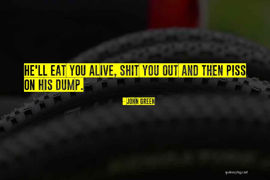 Kenders Jigs Quotes By John Green Kenders Jigs Quotes By John Green
