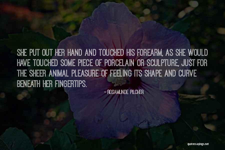 Kendig Keast Quotes By Rosamunde Pilcher Kendig Keast Quotes By Rosamunde Pilcher