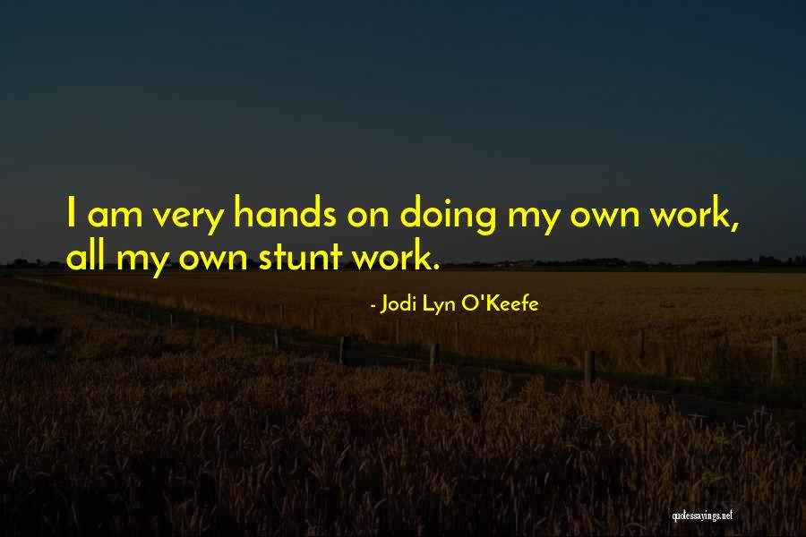 Kendime Geldim Quotes By Jodi Lyn O'Keefe Kendime Geldim Quotes By Jodi Lyn O'Keefe