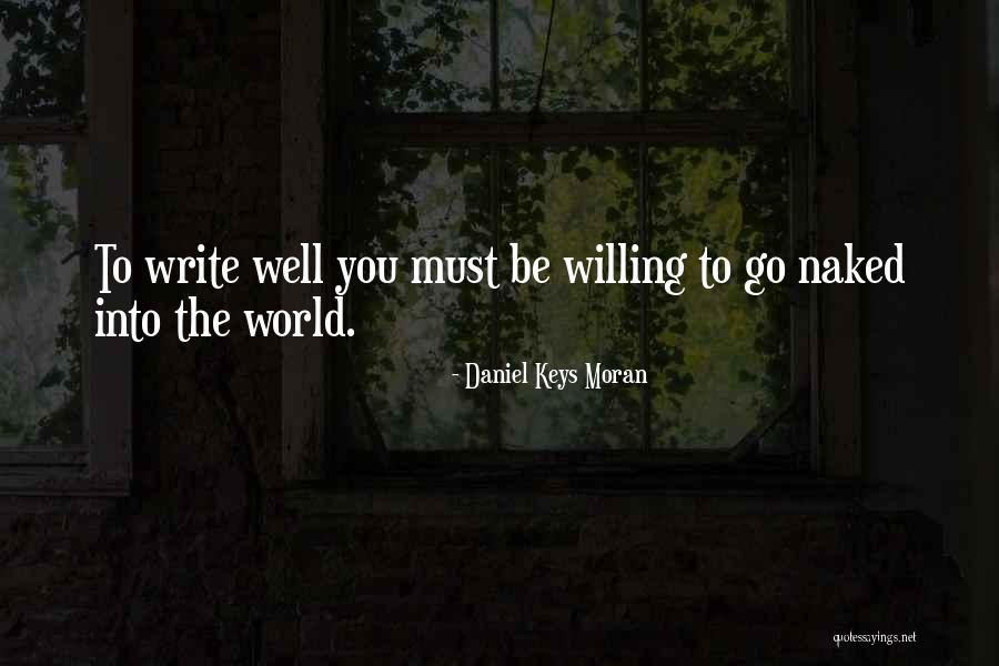 Kendimi Dhe Quotes By Daniel Keys Moran Kendimi Dhe Quotes By Daniel Keys Moran