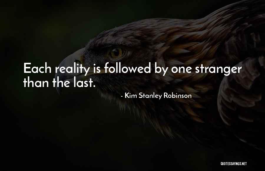 Kendimint Quotes By Kim Stanley Robinson Kendimint Quotes By Kim Stanley Robinson