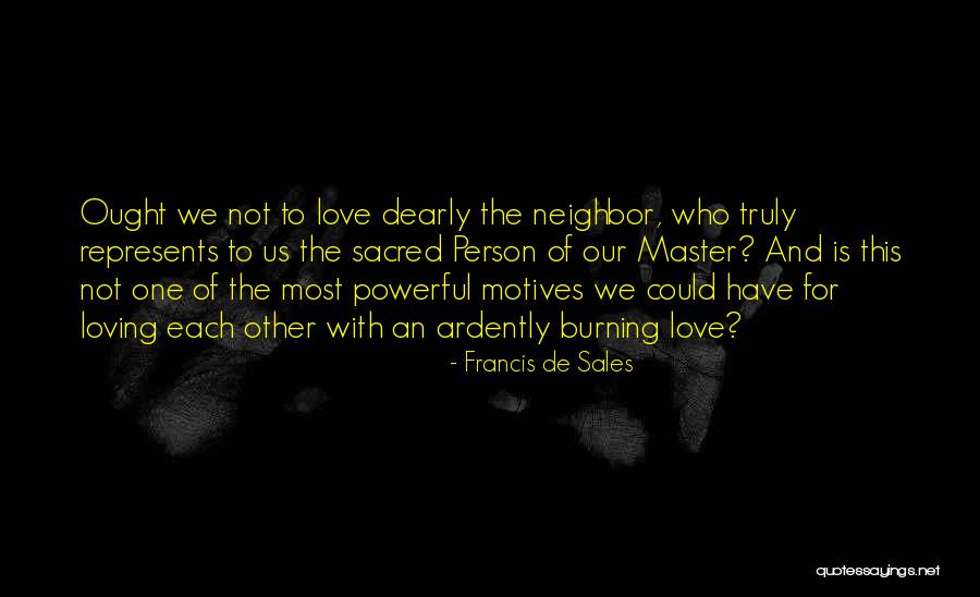 Kendimiz Quotes By Francis De Sales Kendimiz Quotes By Francis De Sales