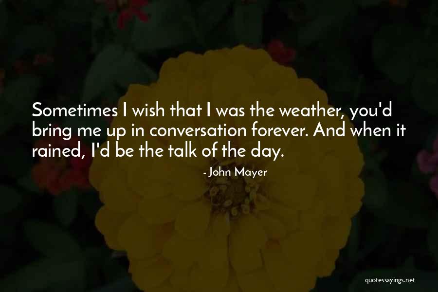 Kendini K Pek Quotes By John Mayer Kendini K Pek Quotes By John Mayer
