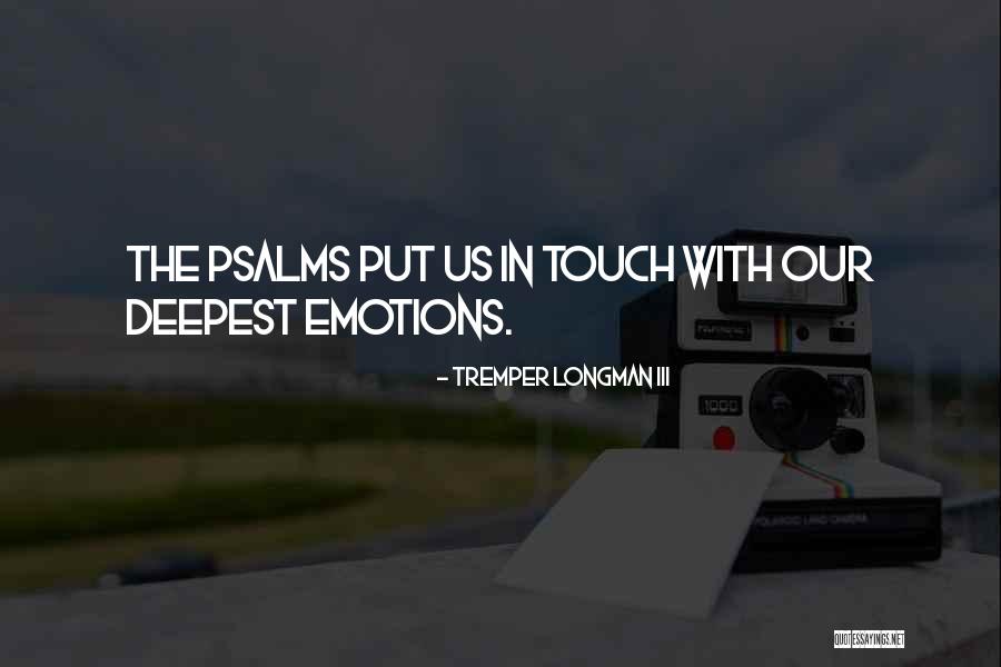 Kendiniz Olma Quotes By Tremper Longman III Kendiniz Olma Quotes By Tremper Longman III