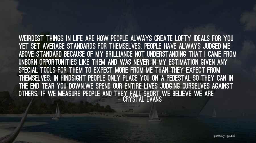 Kendinize Quotes By Crystal Evans Kendinize Quotes By Crystal Evans