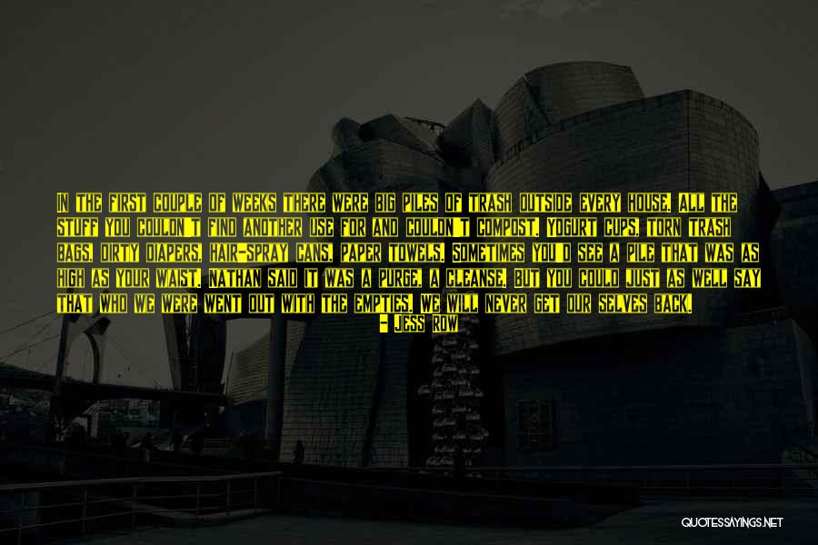 Kendinizi Quotes By Jess Row Kendinizi Quotes By Jess Row