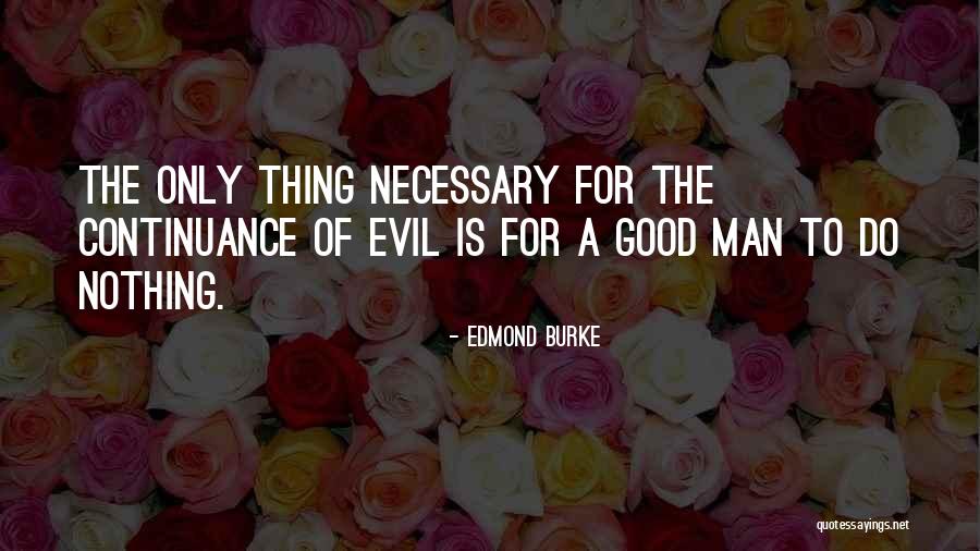 Kendisine Koca Quotes By Edmond Burke Kendisine Koca Quotes By Edmond Burke