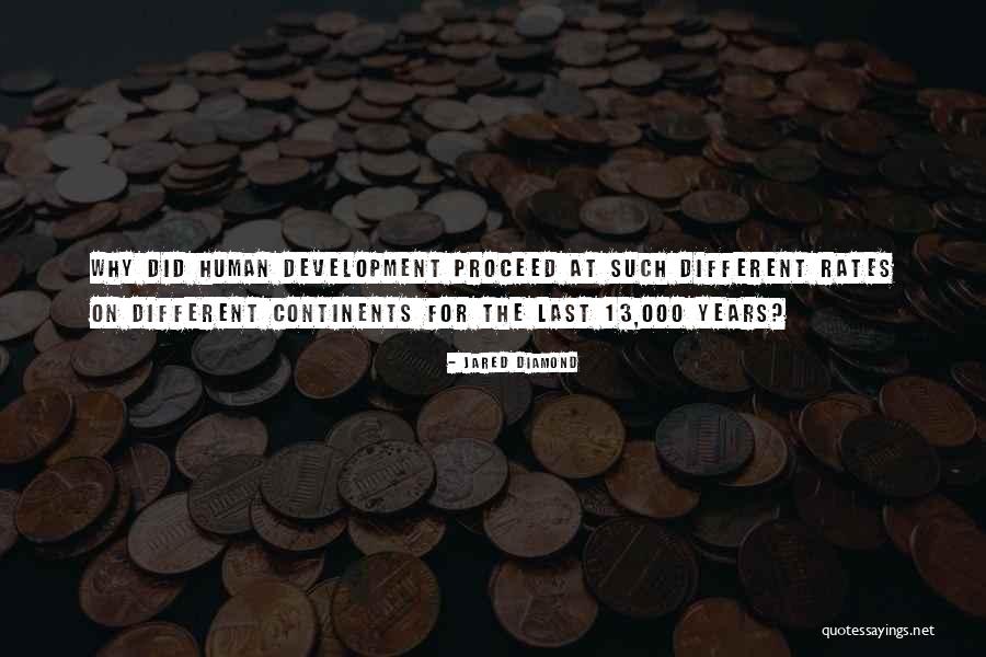 Kendisine Koca Quotes By Jared Diamond Kendisine Koca Quotes By Jared Diamond