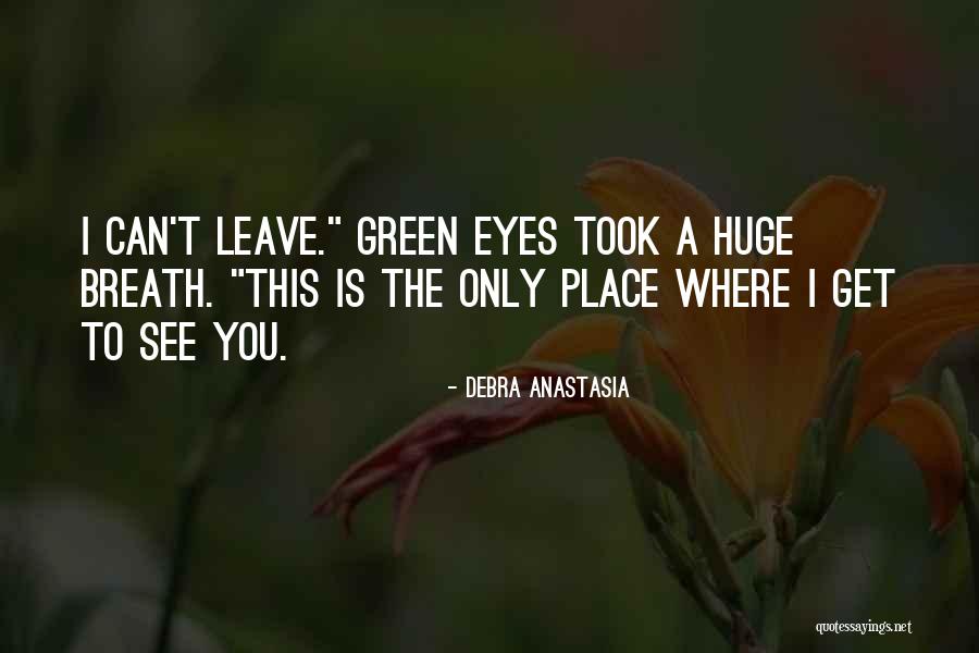 Kendlbacher Grossarl Quotes By Debra Anastasia Kendlbacher Grossarl Quotes By Debra Anastasia