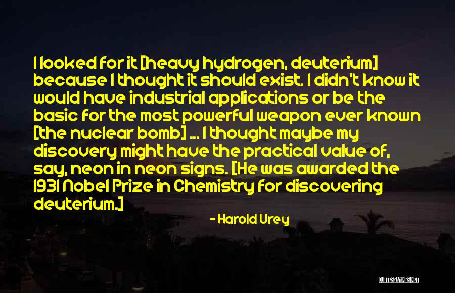 Kendlbacher Grossarl Quotes By Harold Urey Kendlbacher Grossarl Quotes By Harold Urey